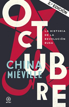 OCTUBRE. LA HISTORIA DE LA REVOLUCION RUSA