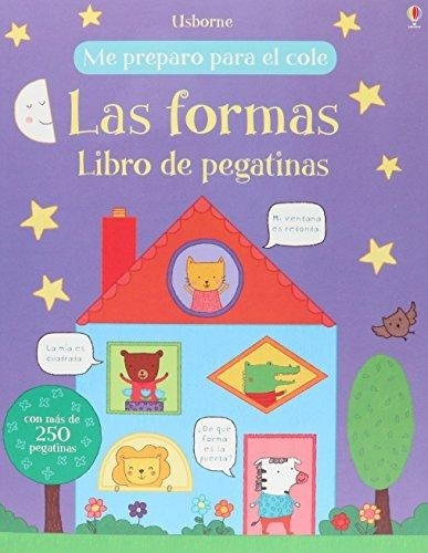 FORMAS, LAS - ME PREPARO PARA EL COLE