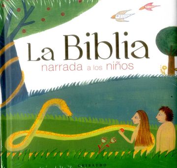 BIBLIA NARRADA A LOS NIÑOS, LA