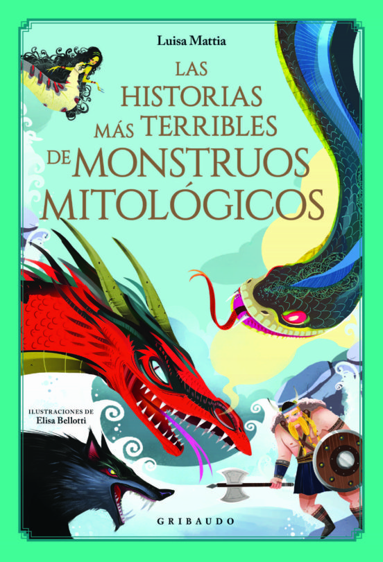 HISTORIAS MAS TERRIBLES DE MONSTRUOS MITOLOGICOS, LAS