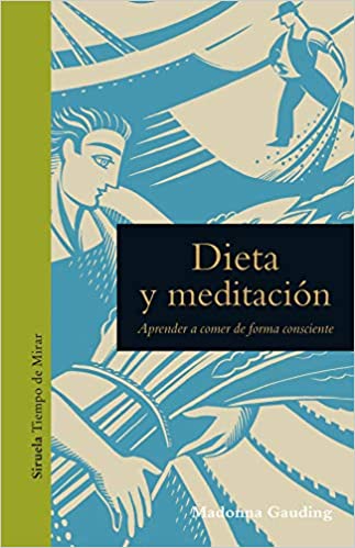 DIETA Y MEDITACION