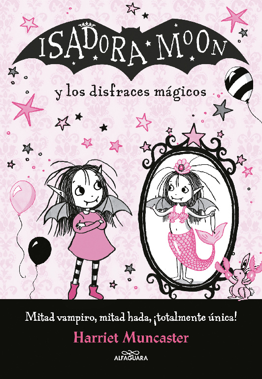 ISADORA MOON Y LOS DISFRACES MAGICOS