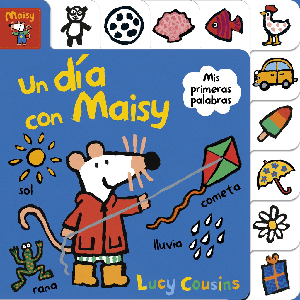 MAISY. UN DIA CON MAISY. MIS PRIMERAS PALABRAS