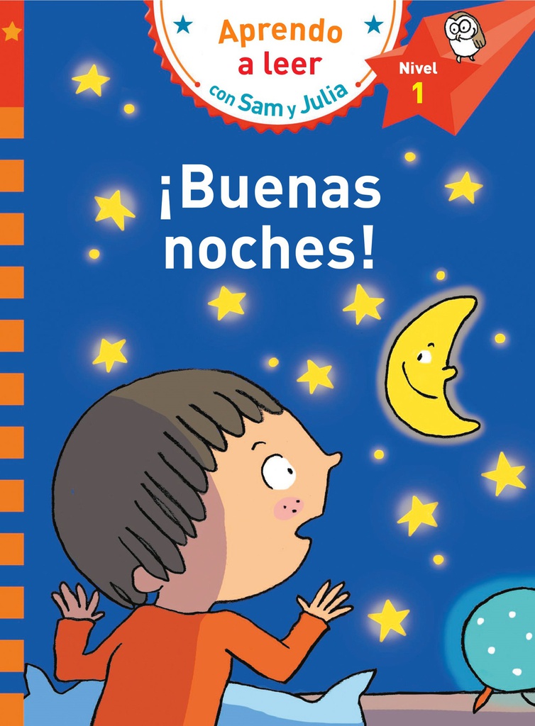 APRENDO A LEER CON SAM Y JULIA: ¡BUENAS NOCHES!