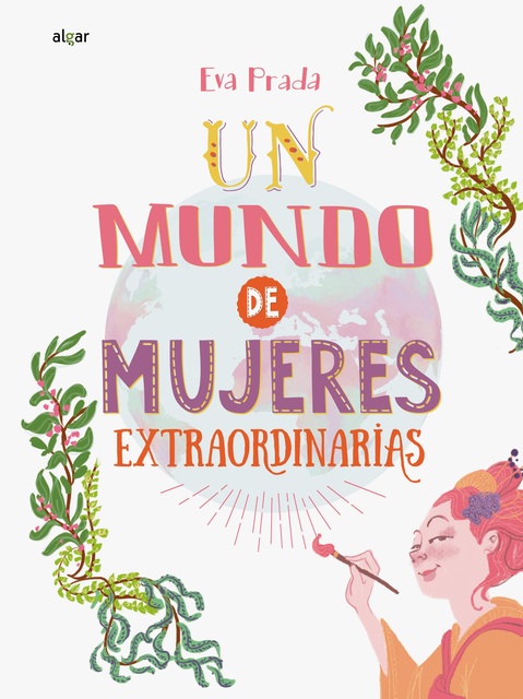 MUNDO DE MUJERES EXTRAORDINARIAS, UN