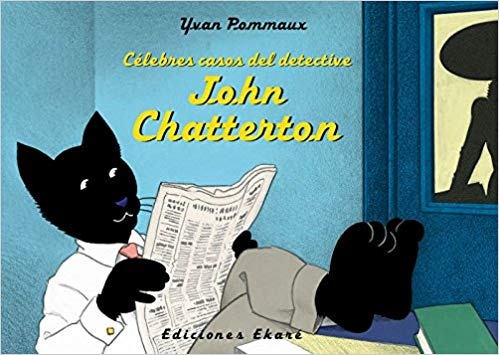 CELEBRES CASOS DEL DETECTIVE JOHN CHATTERTON