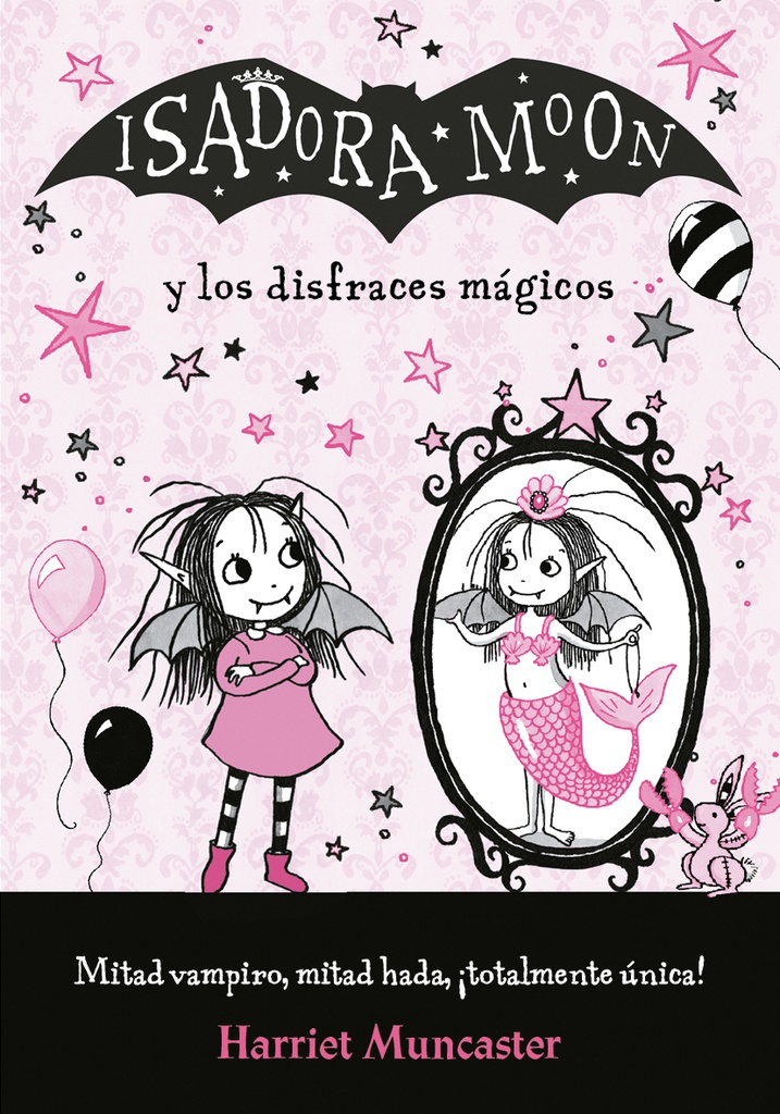 Isadora Moon y los disfraces mágicos (Isadora Moon)