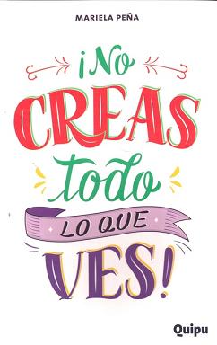 NO CREAS TODO LO QUE VES