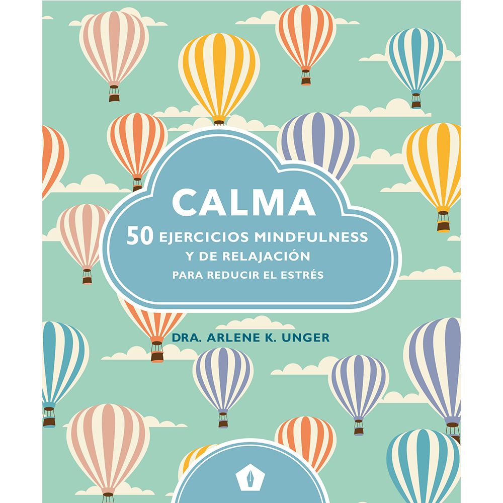 CALMA 50 EJERCICIOS MINDFULNESS