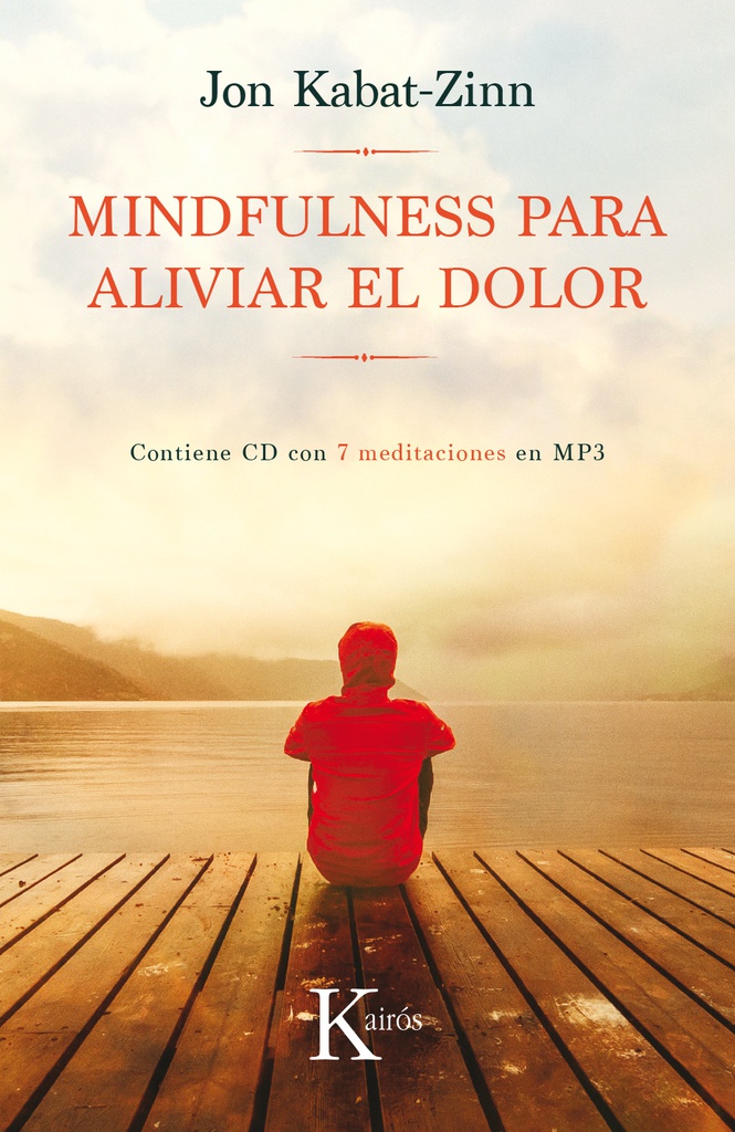 MINDFULNESS PARA ALIVIAR EL DOLOR