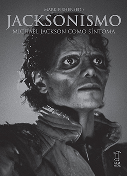 JACKSONISMO. MICHAEL JACKSON COMO SINTOMA