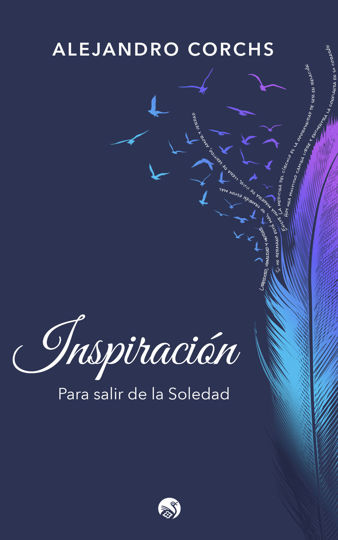 INSPIRACION PARA SALIR DE LA SOLEDAD