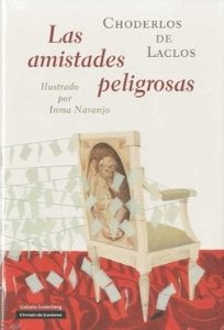 AMISTADES PELIGROSAS, LAS