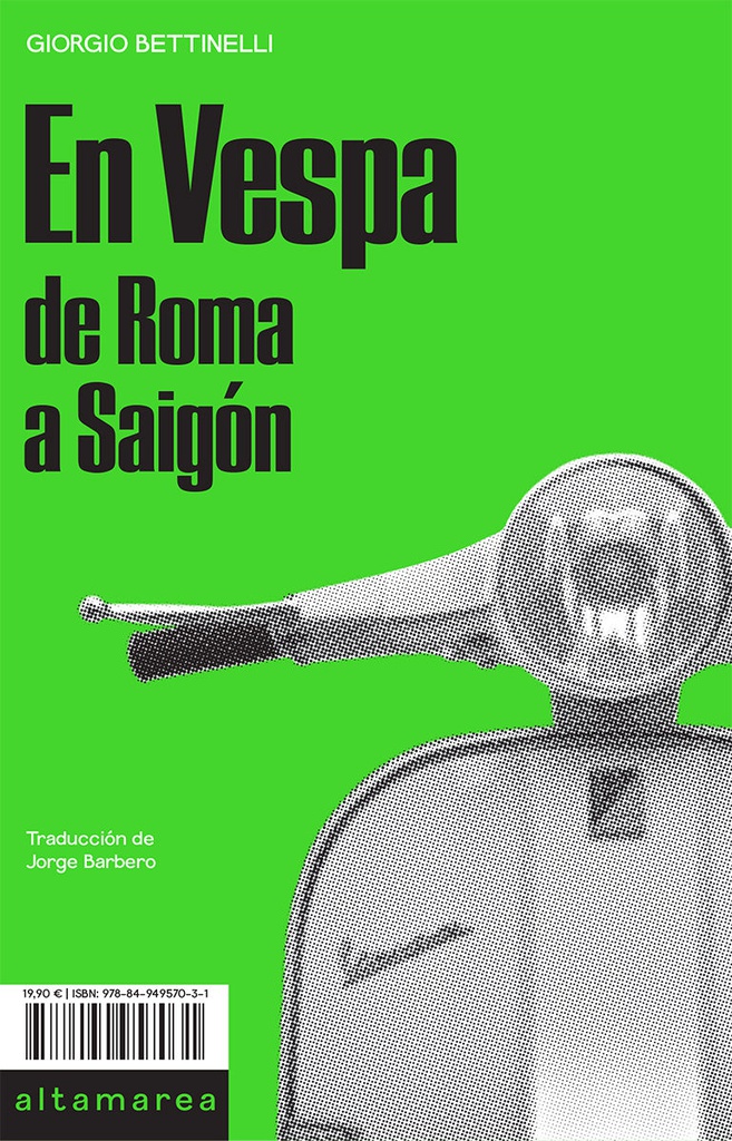 EN VESPA, DE ROMA A SAIGON