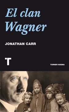 CLAN WAGNER, EL