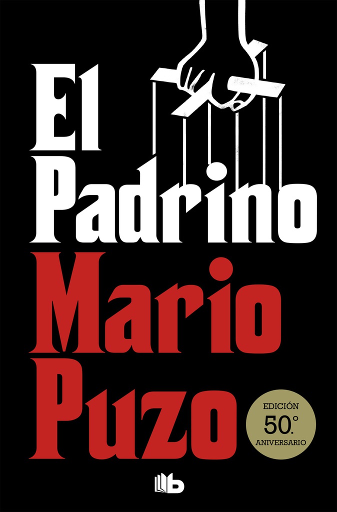 PADRINO, EL (ED 50 ANIVERSARIO)