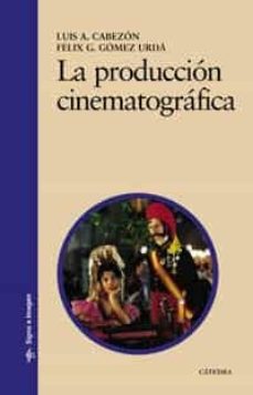 PRODUCCION CINEMATOGRAFICA, LA