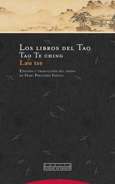 LIBROS DEL TAO, LOS. TAO TE CHING