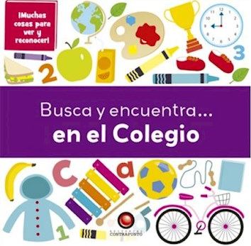 BUSCA Y ENCUENTRA... EN EL COLEGIO