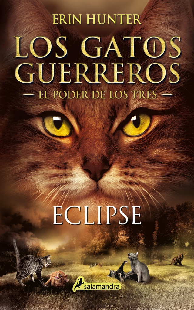 GATOS GUERREROS - EL PODER DE LOS TRES 4 - ECLIPSE