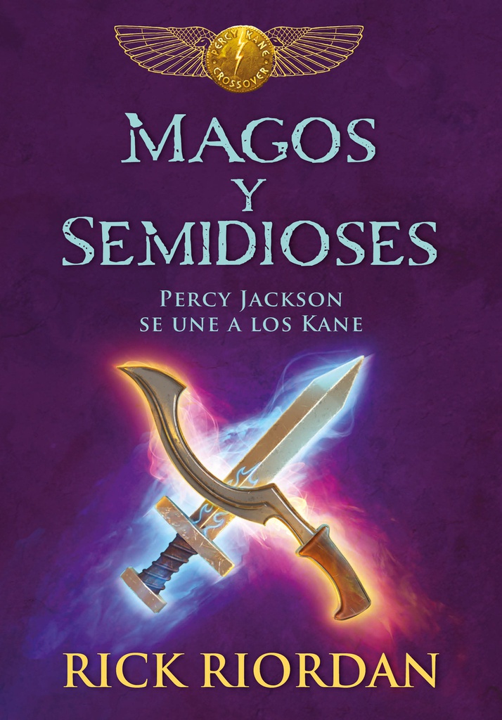 MAGOS Y SEMIDIOSES