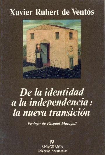 IDENTIDAD A LA INDEPENDENCIA: LA NUEVA TRANSICION