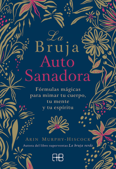 BRUJA AUTO SANADORA, LA