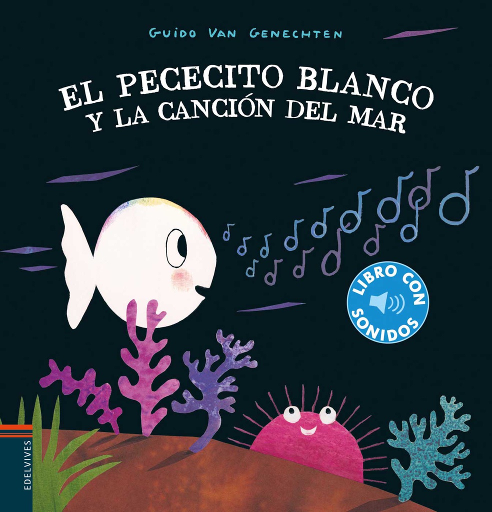 PECECITO BLANCO Y LA CANCION DEL MAR, EL 