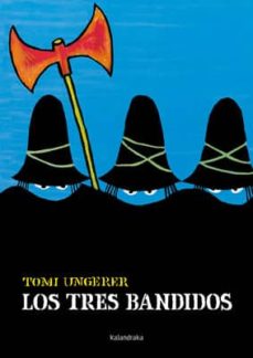 TRES BANDIDOS, LOS.