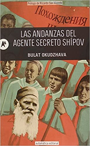 ANDANZAS DEL AGENTE SECRETO SHIPOV