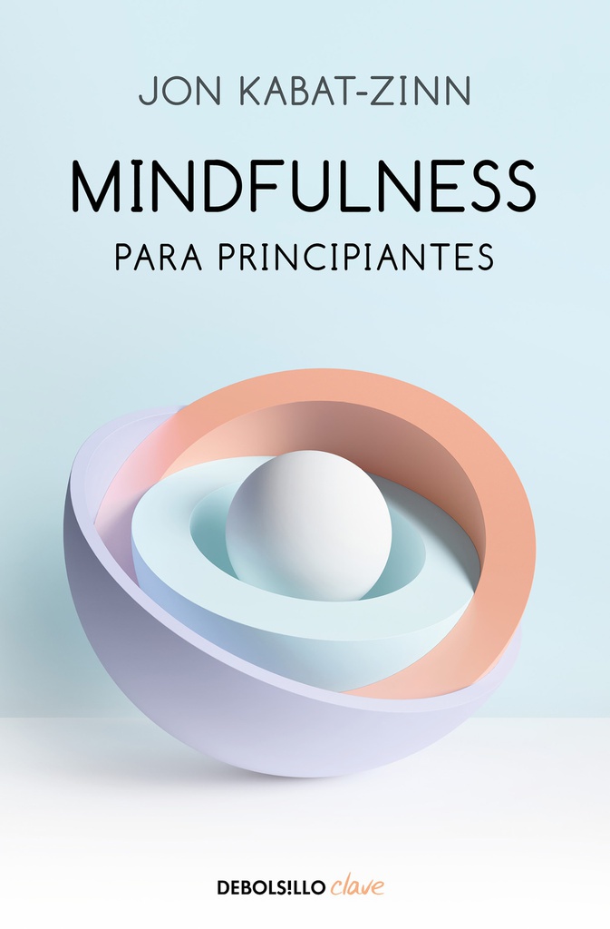 MINDFULNESS PARA PRINCIPIANTES