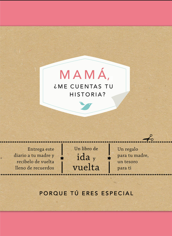 MAMA, ¿ME CUENTAS TU HISTORIA?