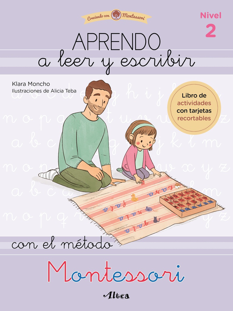 APRENDO A LEER Y ESCRIBIR MONTESSORI. NIVEL 2 