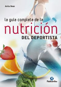 GUIA COMPLETA DE LA NUTRICION DEL DEPORTISTA, LA