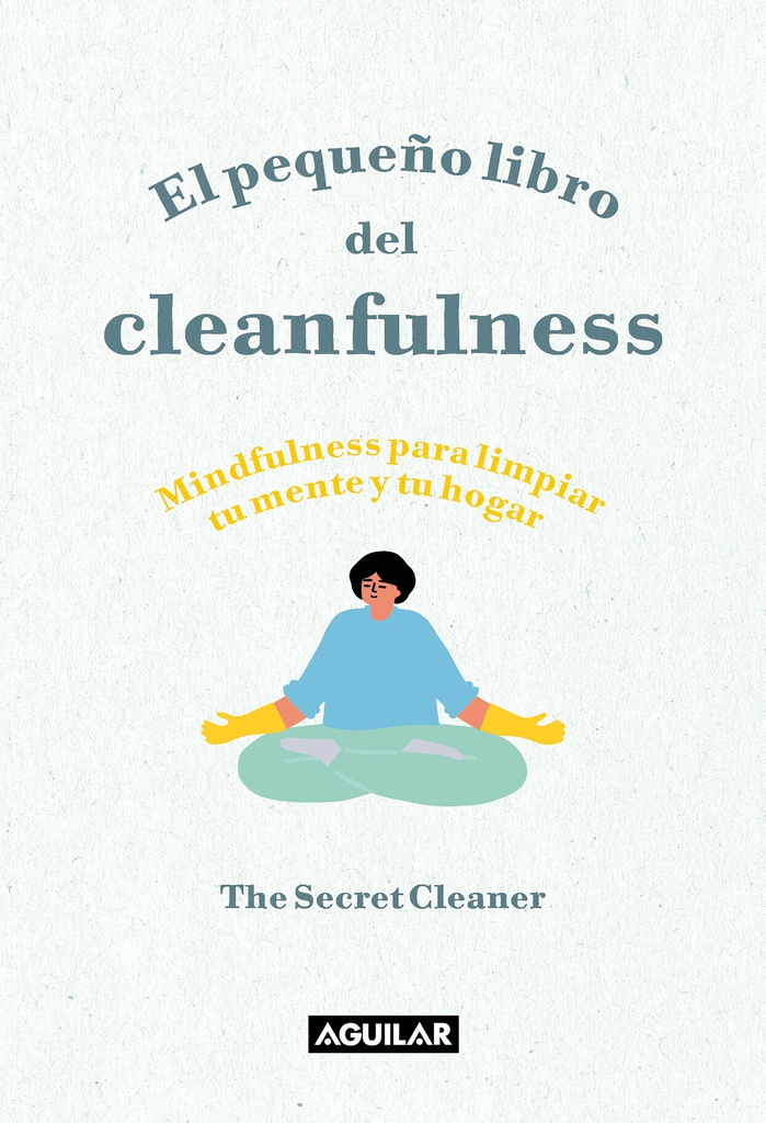 PEQUEÑO LIBRO DEL CLEANFULNESS, EL