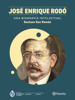 JOSE ENRIQUE RODO - UNA BIOGRAFIA INTELECTUAL