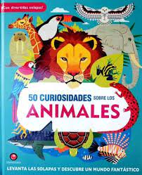 50 CURIOSIDADES SOBRE LOS ANIMALES