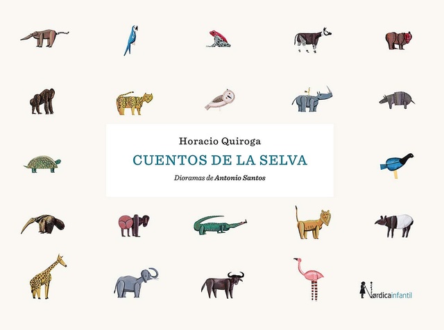 CUENTOS DE LA SELVA (ILUSTRADO)