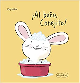 AL BAÑO CONEJITO!