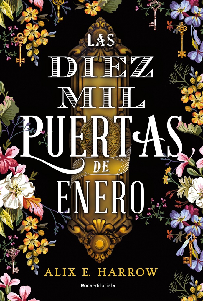 DIEZ MIL PUERTAS DE ENERO, LAS