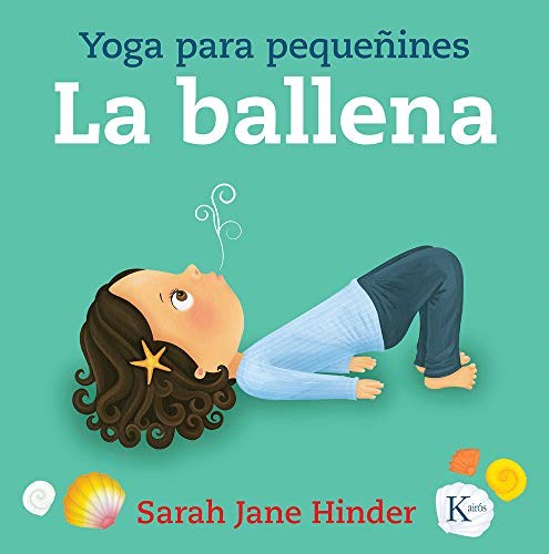 YOGA PARA PEQUEÑINES - LA BALLENA