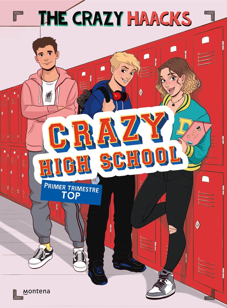 CRAZY HIGH SCHOOL 1. PRIMER TRIMESTRE TOP