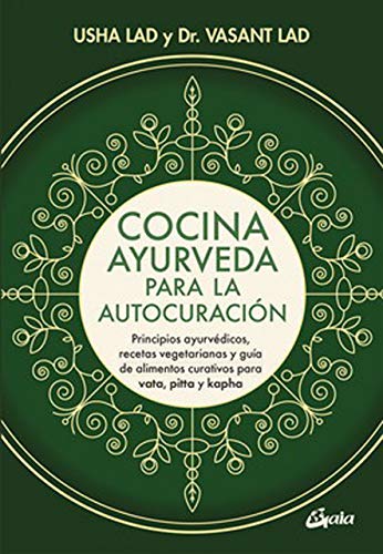 COCINA AYURVEDA PARA LA AUTOCURACION