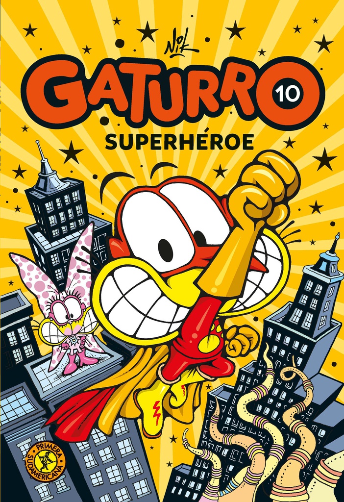 GATURRO 10, SUPERHEROE