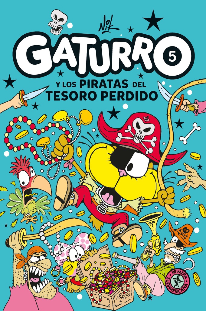 GATURRO 5, Y LOS PIRATAS DEL TESORO PERDIDO