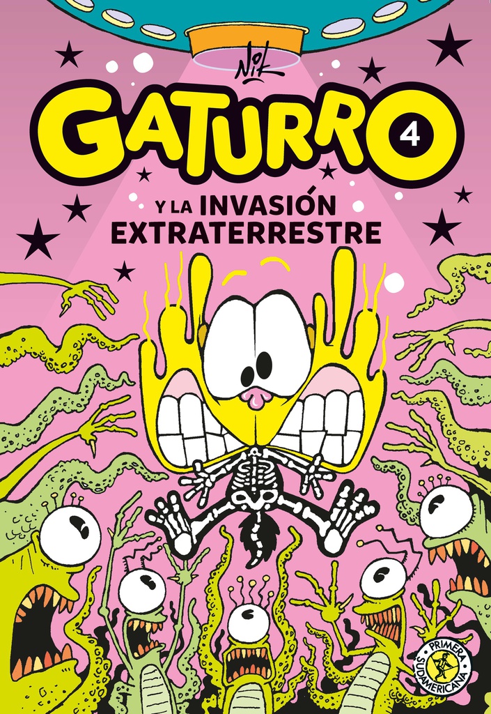 GATURRO 4, Y LA INVASION EXTATERRESTRE