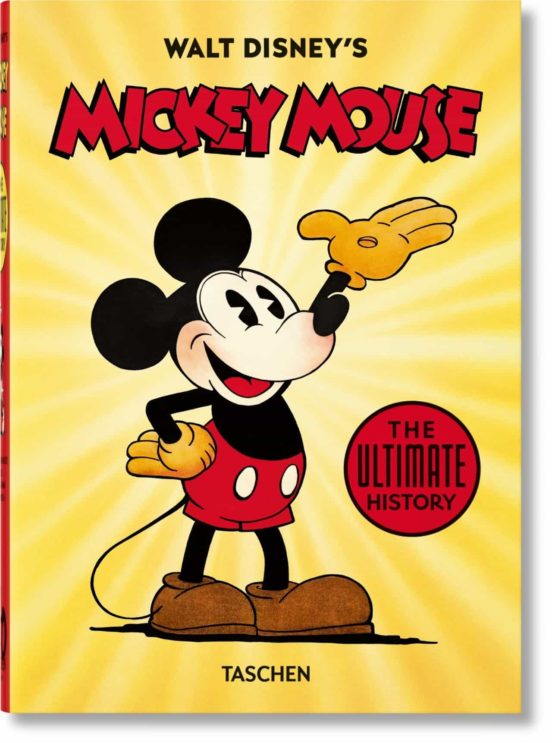 MICKEY MOUSE. THE ULTIMATE HISTORY