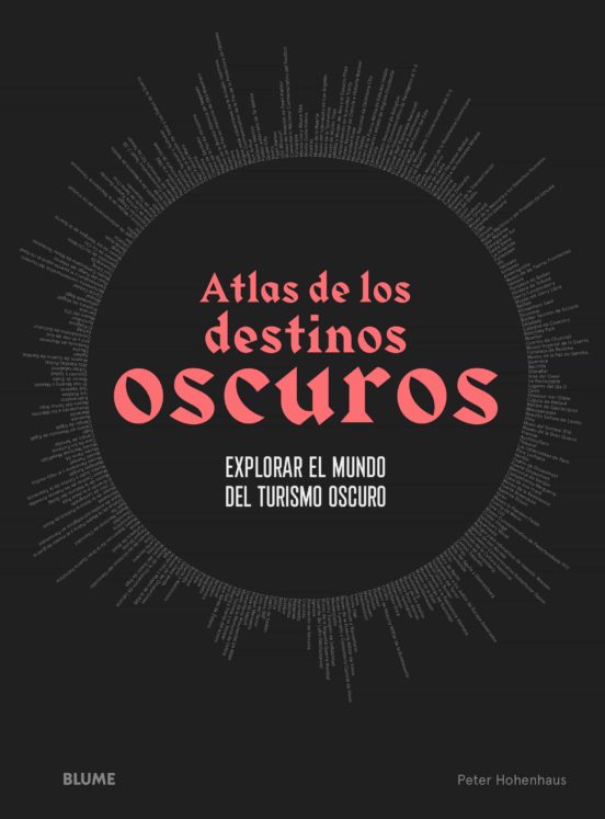 ATLAS DE LOS DESTINOS OSCUROS