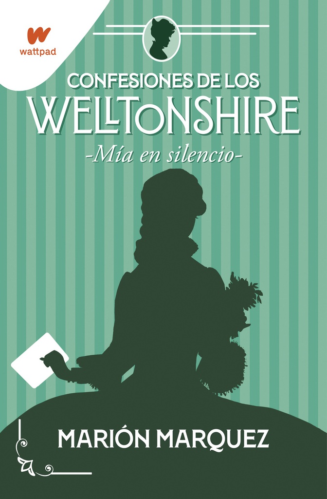 MIA EN SILENCIO (CONFESIONES WELLTONSHIRE 2)