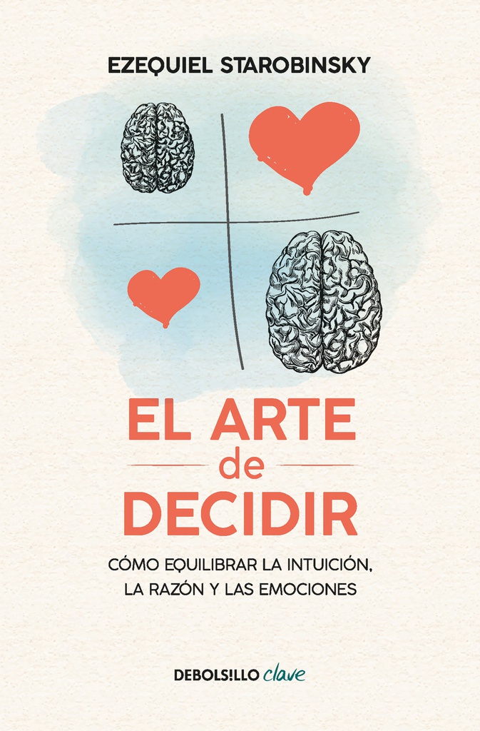 ARTE DE DECIDIR, EL